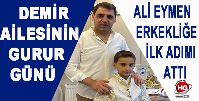 DEMİR AİLESİNİN GURUR GÜNÜ