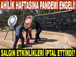 AHİLİK HAFTASI ETKİNLİKLERİ İPTAL?