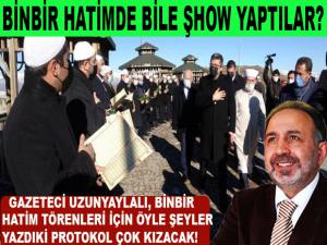 BİNBİR HATİM'DE BİLE ŞHOW YAPTILAR!