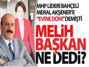 MELİH BAŞKAN NE DEDİ!