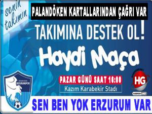 SEN BEN YOK ERZURUMSPOR VAR