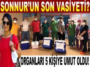 SONNUR'UN SON VASİYETİ?